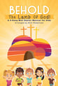 Behold the Lamb of God! Unison/Two-Part Singer's Edition cover